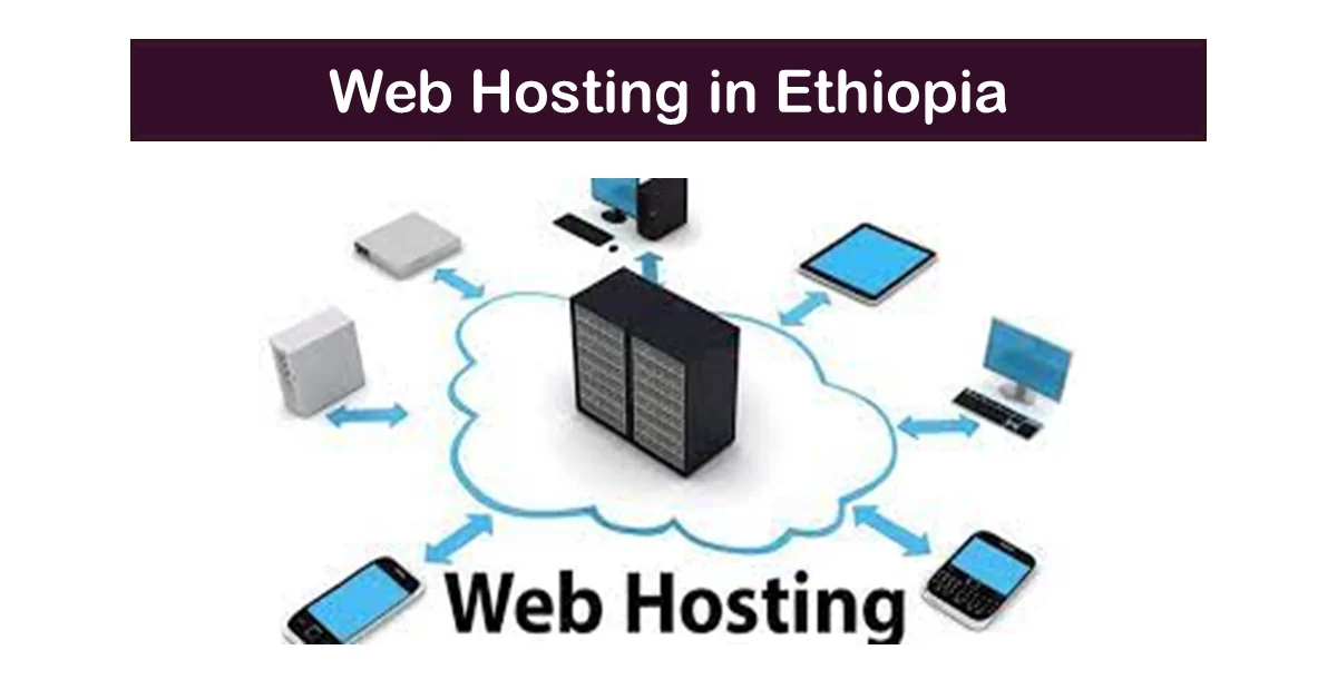 Web Hosting in Ethiopia